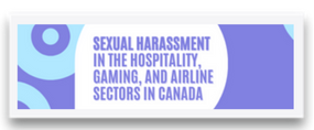 Sexual-Harassment-in-the-Hospitality,-Gaming,-and-Airline-Sectors-in-Canada285-118-px.png