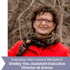 Everyday Hero Award Recipient Shelley Yeo Assistant Executive Director at Anova